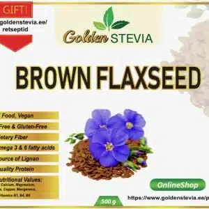 Brown Flaxseeds Linen seeds Golden Stevia low carb shop keto baking