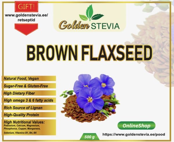 Brown Flaxseeds Linen seeds Golden Stevia low carb shop keto baking